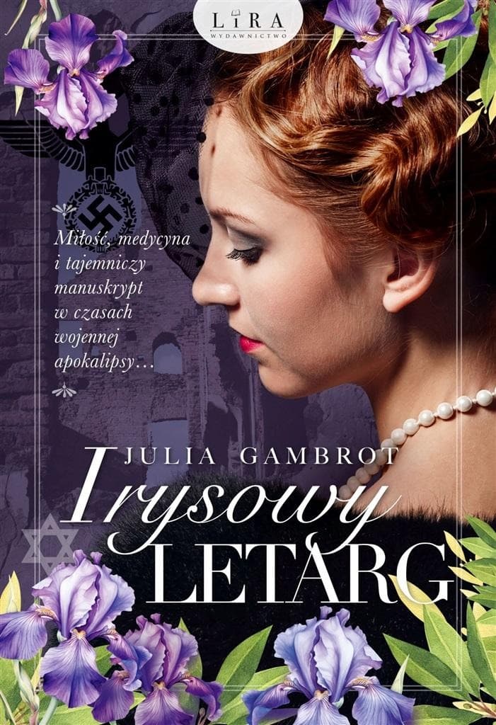 Powieść obyczajowa Irysowy letarg Julia Gambrot