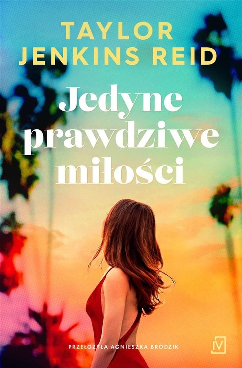 Powieść obyczajowa Jedyne prawdziwe miłości Czwarta Strona 316 stron