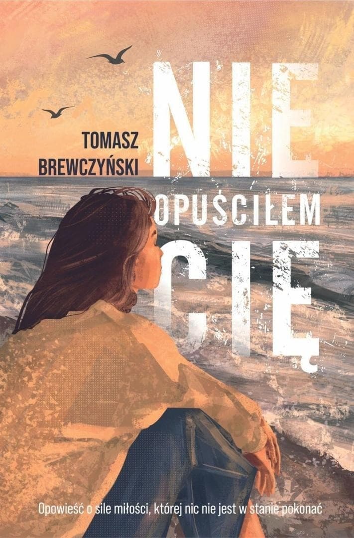 Powieść obyczajowa Nie opuściłem Cię Vectra 308 stron