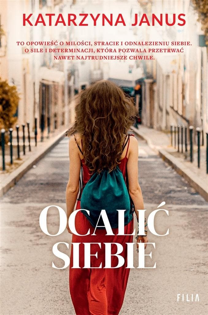 Powieść obyczajowa Ocalić siebie - Katarzyna Janus