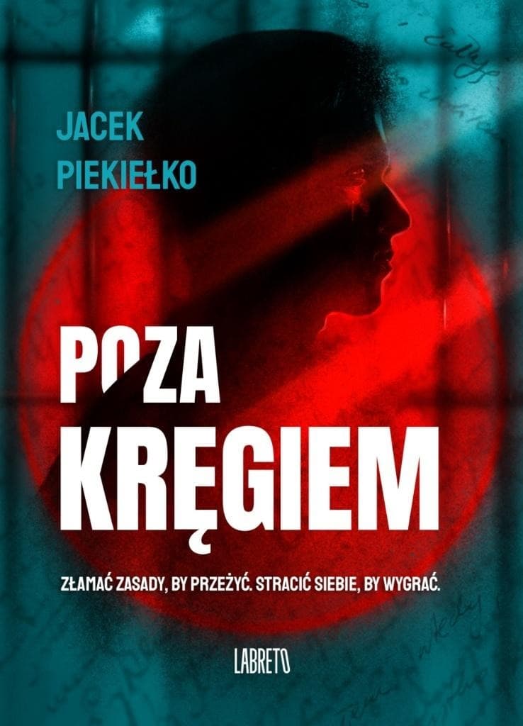 Powieść obyczajowa Poza kręgiem Wydawnictwo Labreto 2025