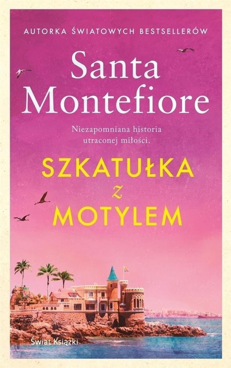 Powieść obyczajowa Szkatułka z motylem Santa Montefiore