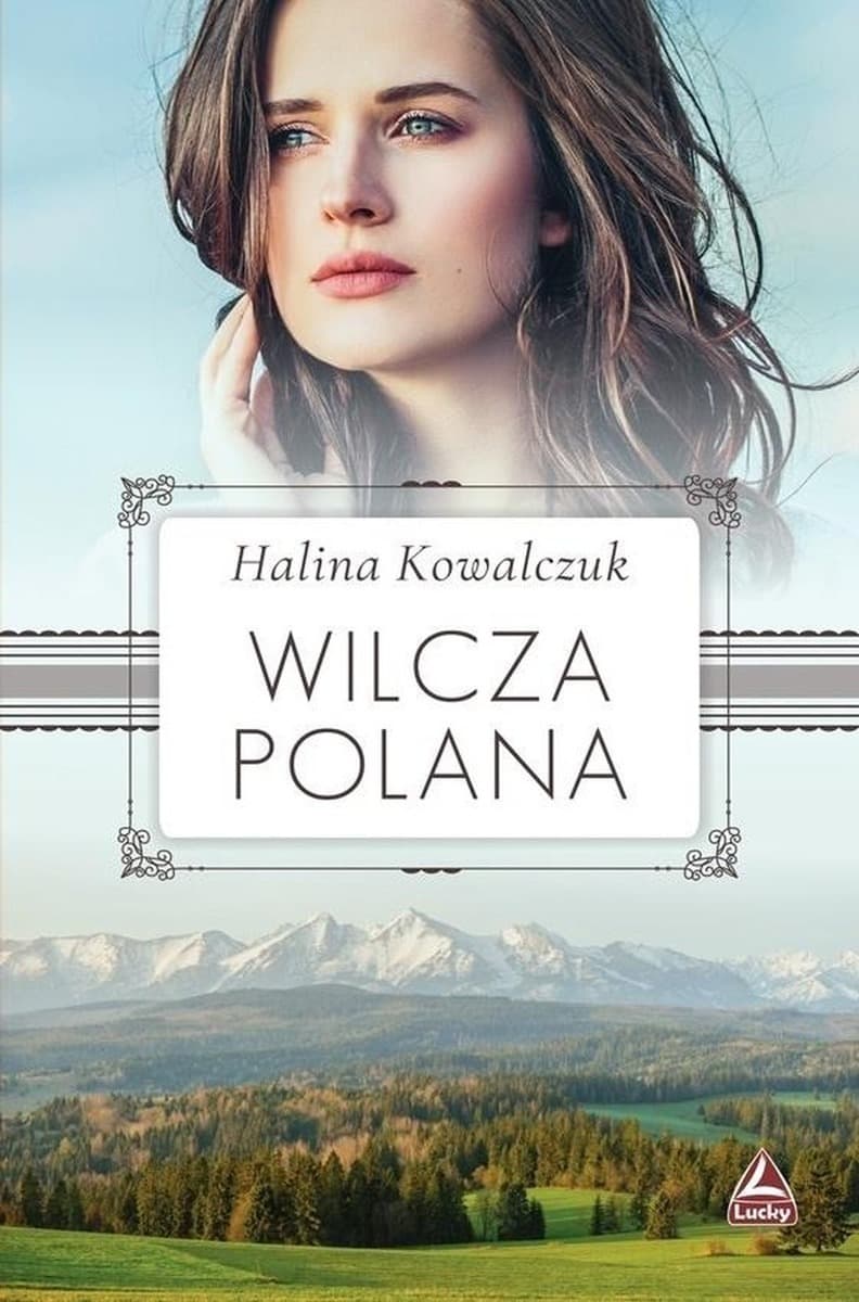 Powieść obyczajowa Wilcza polana