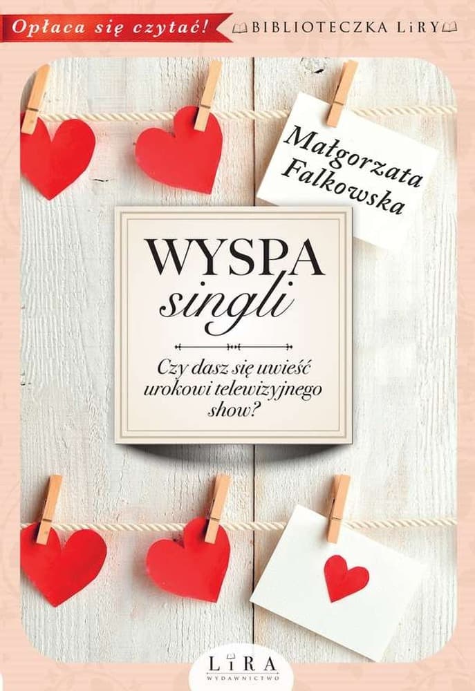 Powieść obyczajowa Wyspa Singli Małgorzaty Falkowskiej