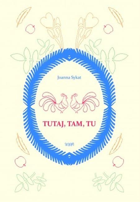 Powieść Tutaj, tam, tu
