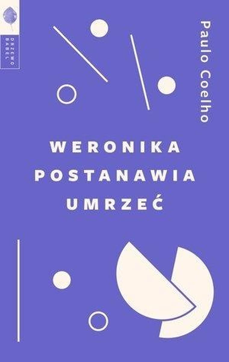 Powieść Weronika Postanawia Umrzeć - Paulo Coelho