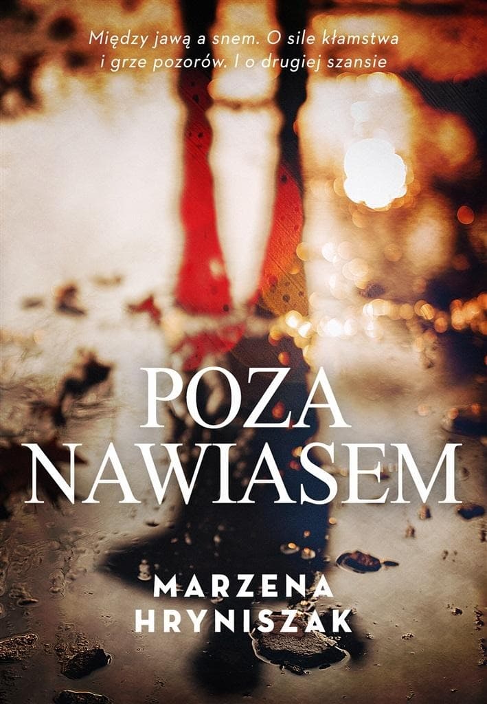 Poza nawiasem - Marzena Hryniszak - powieść o wykluczeniu i drugiej szansie