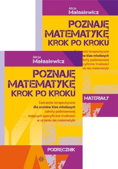 Ćwiczenia terapeutyczne dla uczniów z trudnościami w matematyce