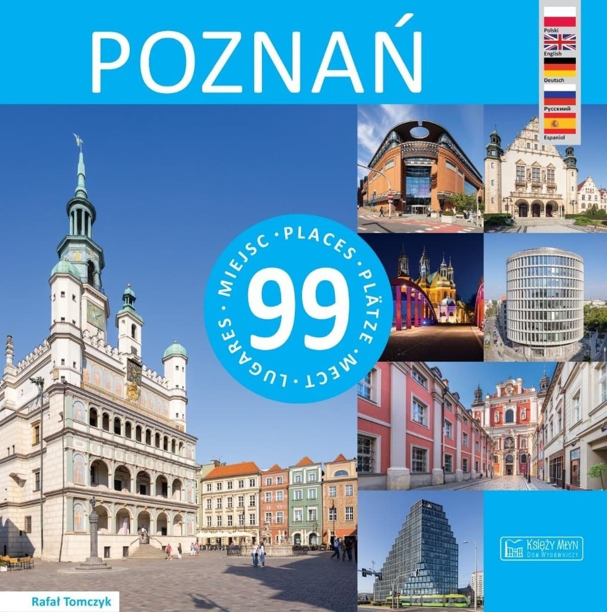 Poznań 99 miejsc do odkrycia wydanie 2025