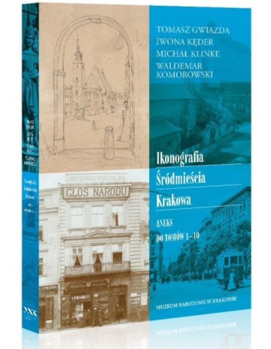 Praca zbiorowa Ikonografia Śródmieścia Krakowa - Muzeum Narodowe