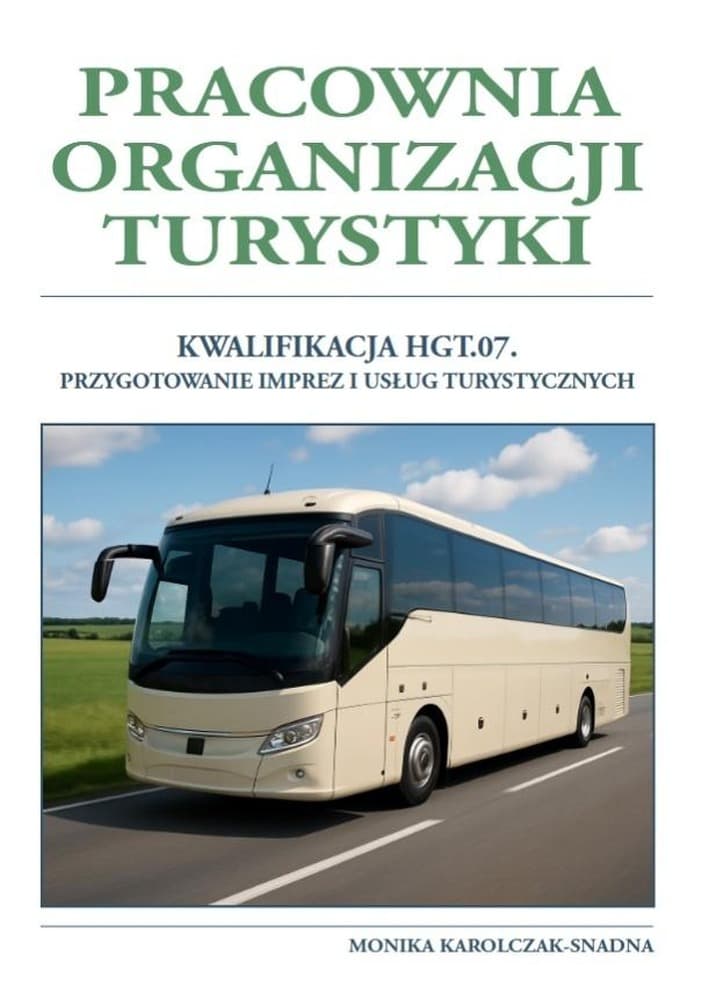Pracownia organizacji turystyki - podręcznik do nauki zawodu