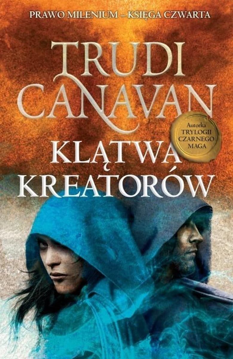 Prawo millenium. Klątwa Kreatorów - Powieść fantasy