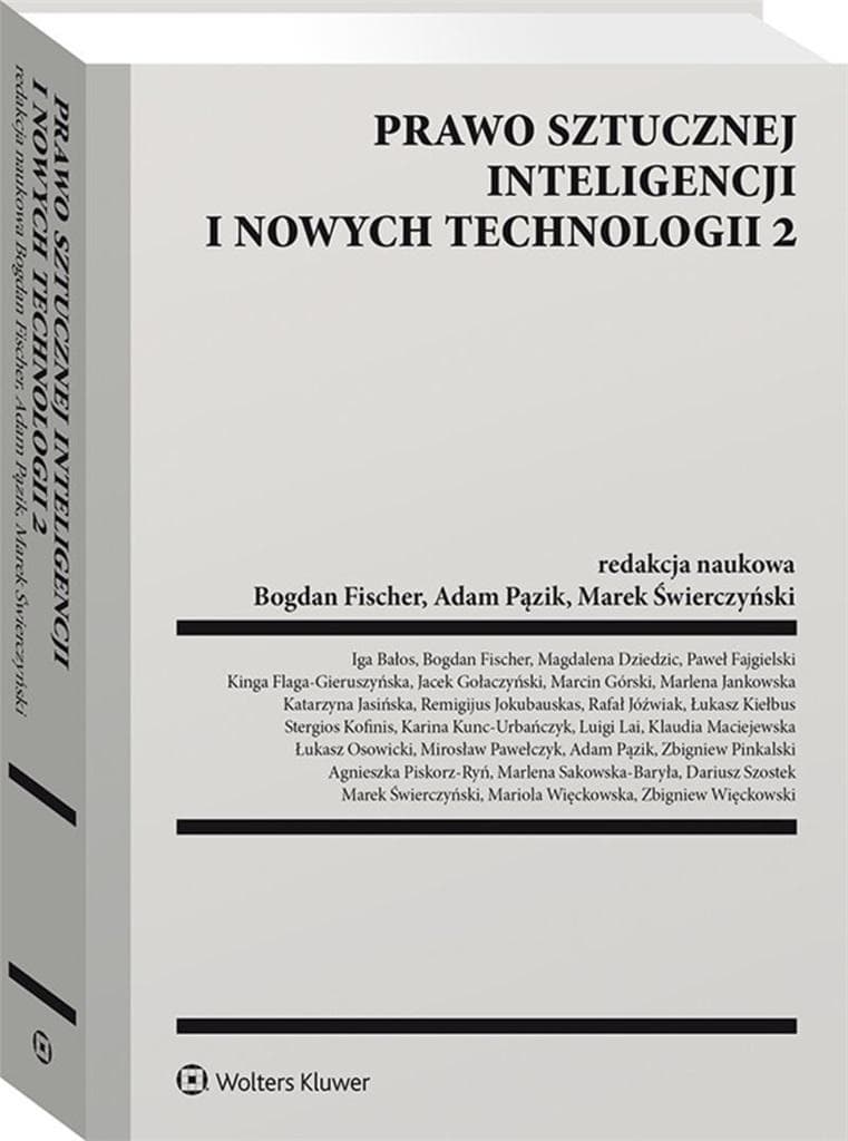 Prawo sztucznej inteligencji i nowych technologii - aspekty prawne - Wolters Kluwer