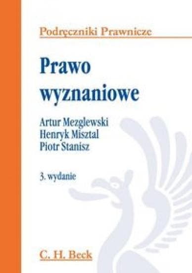 Prawo wyznaniowe - Podręczniki Prawnicze - Wydanie 3