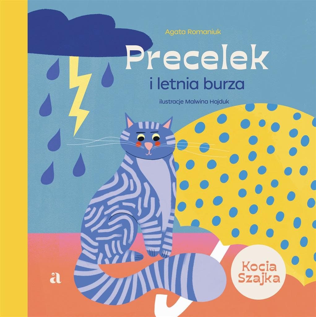 Kocia Szajka i Precelek i letnia burza - seria detektywistyczna dla dzieci