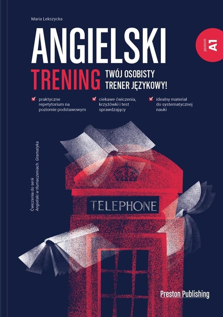 Preston Publishing: Angielski A1 - Trening i ćwiczenia