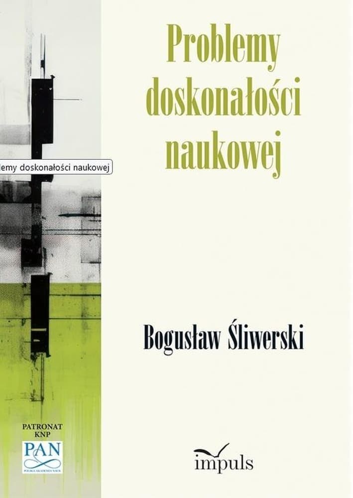 Problemy doskonałości naukowej