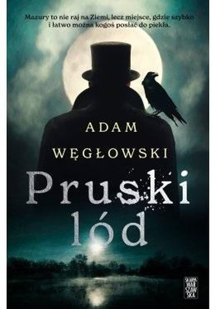 Pruski lód - powieść Adama Węgłowskiego