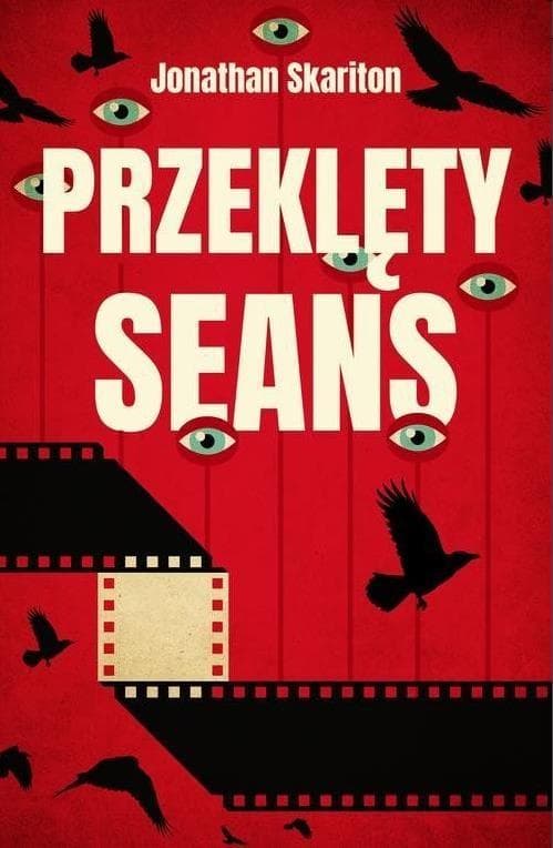 Przeklęty seans - Jonathan Skariton, powieść