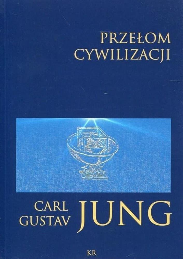Przełom Cywilizacyjny - Carl Gustav Jung