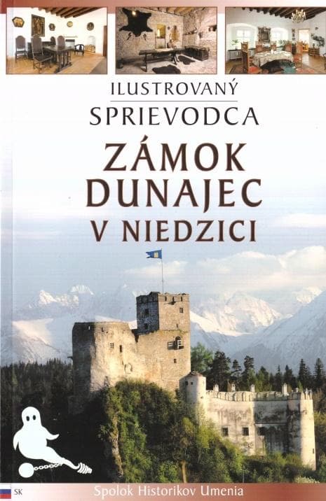 Ilustrowany przewodnik Zamek Dunajec w Niedzicy wersja słowacka
