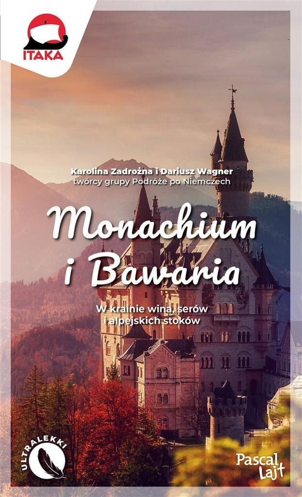 Przewodnik Pascala - Monachium i Bawaria