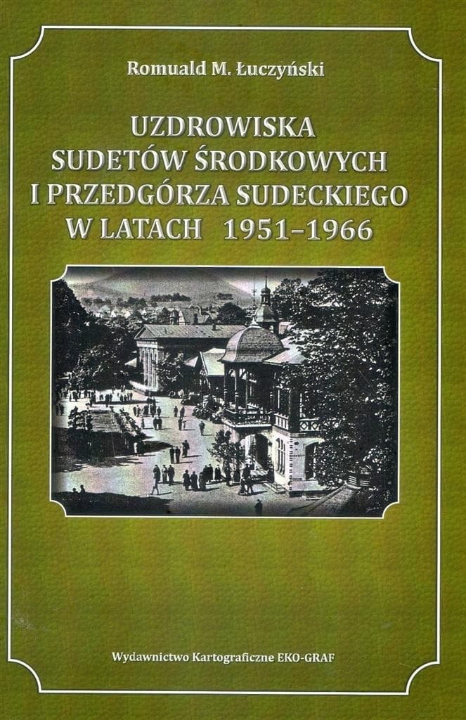 Przewodnik Uzdrowiska Sudetów Środkowych ArtGlob