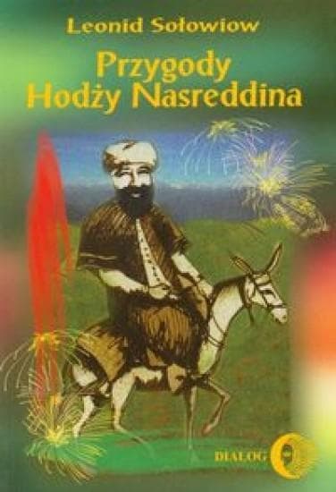 Przygody Hodży Nasreddina - Leonid Sołowiow