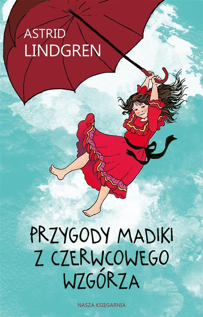 Książka dla dzieci Astrid Lindgren - Przygody Madiki