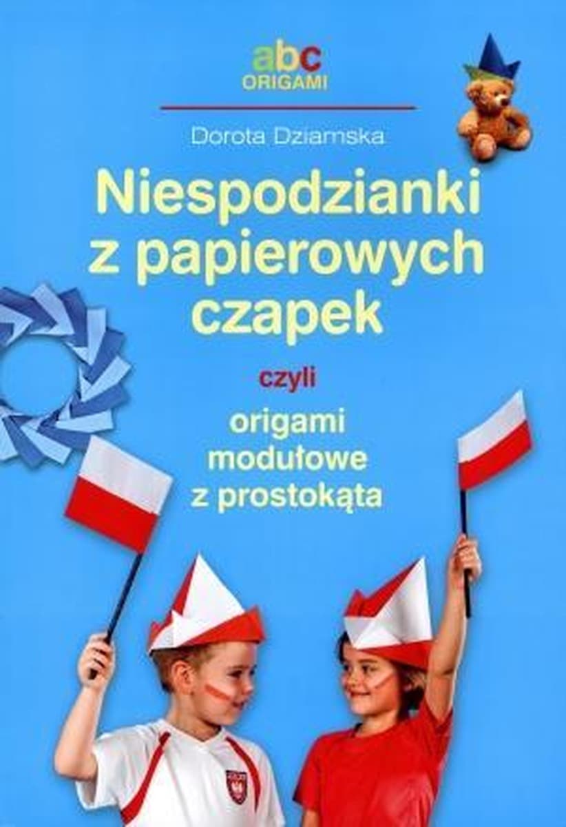 Przygody papierowych misiów Origami dla dzieci i dorosłych