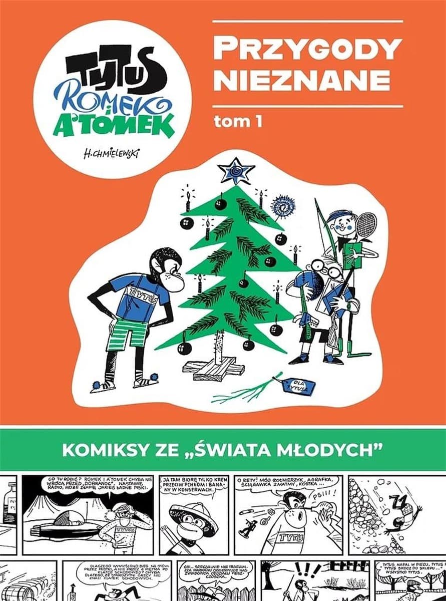 Przygody Tytusa Romka i A'Tomka Tom 1 Nieznane