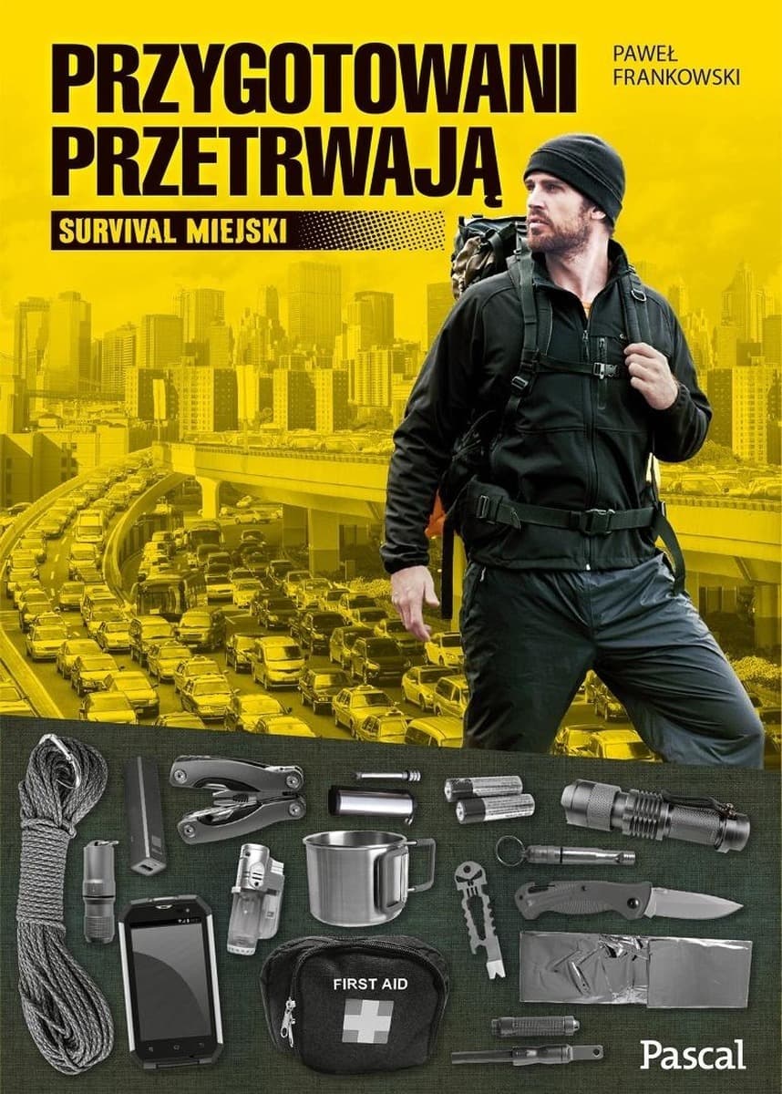 Przygotowania na trudne czasy - Poradnik przetrwania