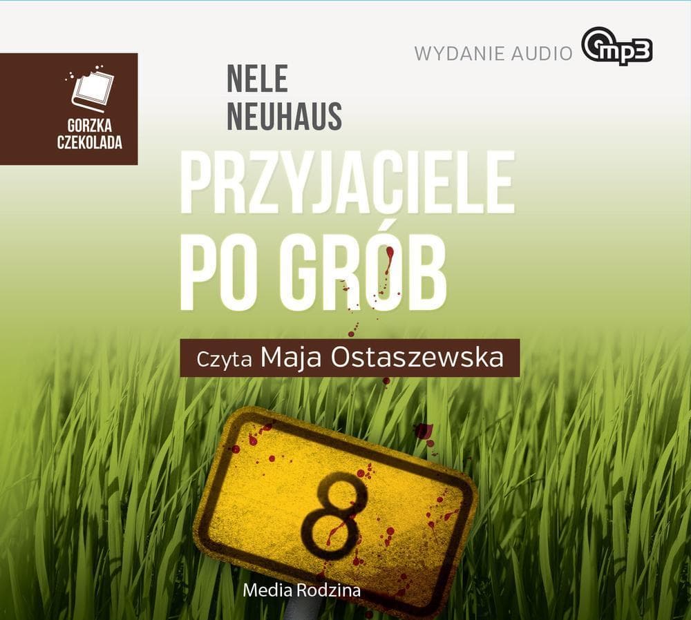 Przyjaciele po grób Nele Neuhaus