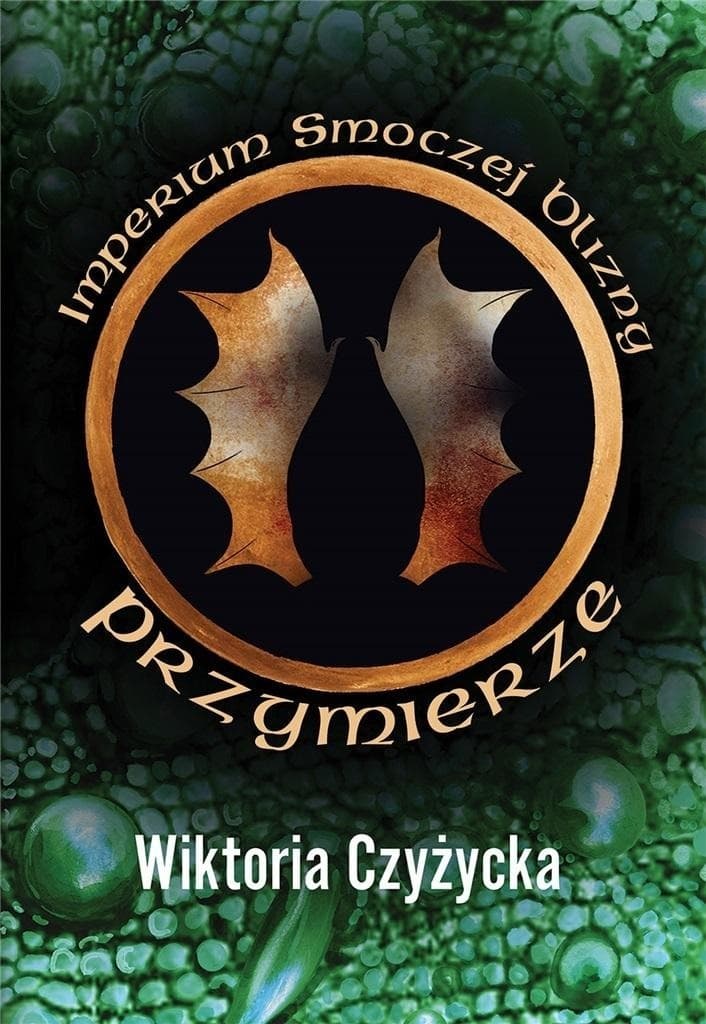 Przymierze. Imperium smoczej blizny. Tom 2