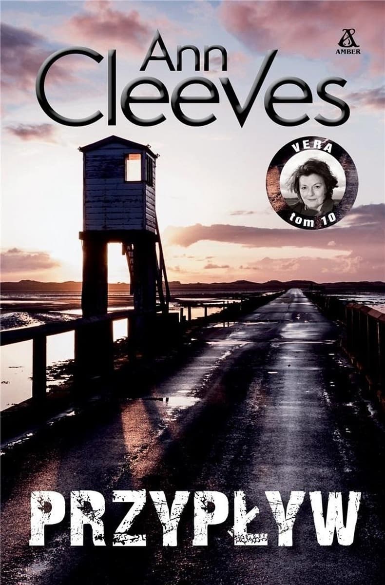 Przypływ. Vera. Powieść kryminalna Ann Cleeves