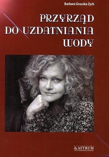 Przyrząd do uzdatniania wody - skuteczny system filtracji