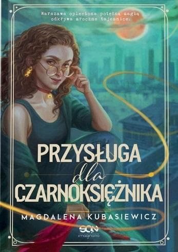 Przysługa dla Czarnoksiężnika Wilcza Jagoda Tom 2