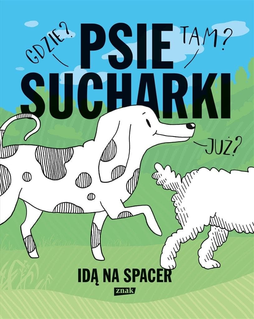 Psie Sucharki - Idą na spacer, Maria Apoleika