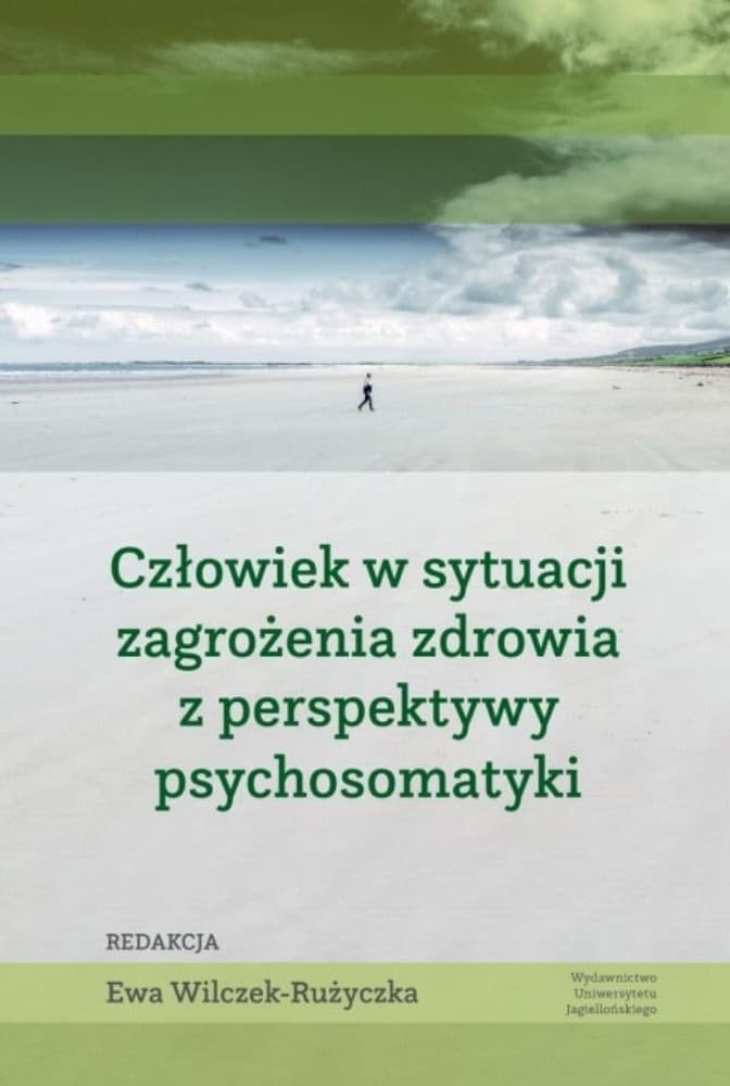 Psychologia zdrowia w sytuacjach zagrożenia zdrowia - Uniwersytet Jagielloński