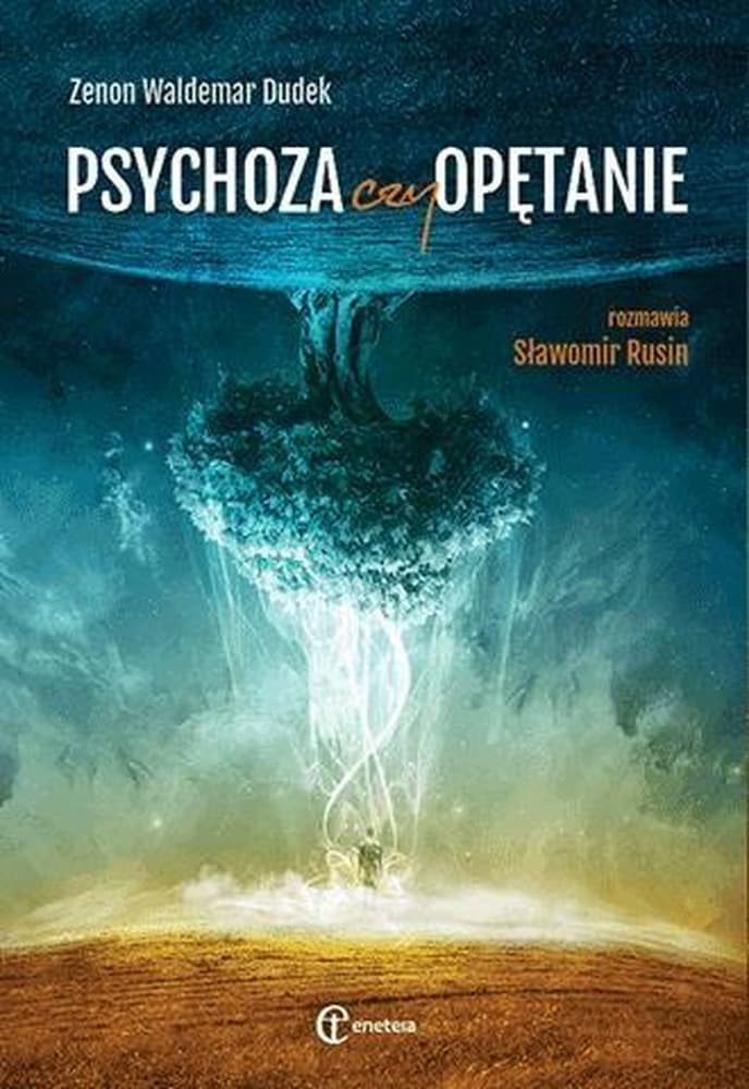 Psychoza czy Opętanie - Psychologia i Psychoterapia
