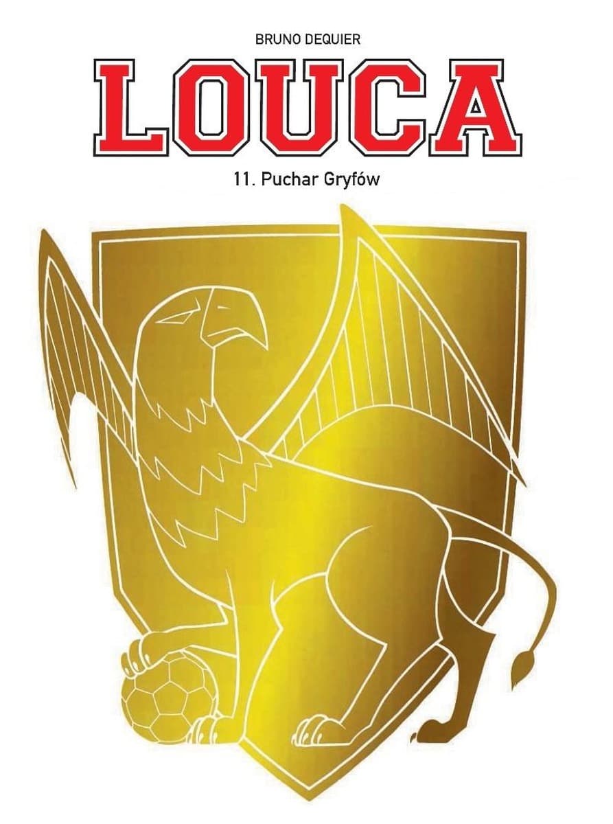 Puchar Gryfów Louca Tom 11 komiks Egmont