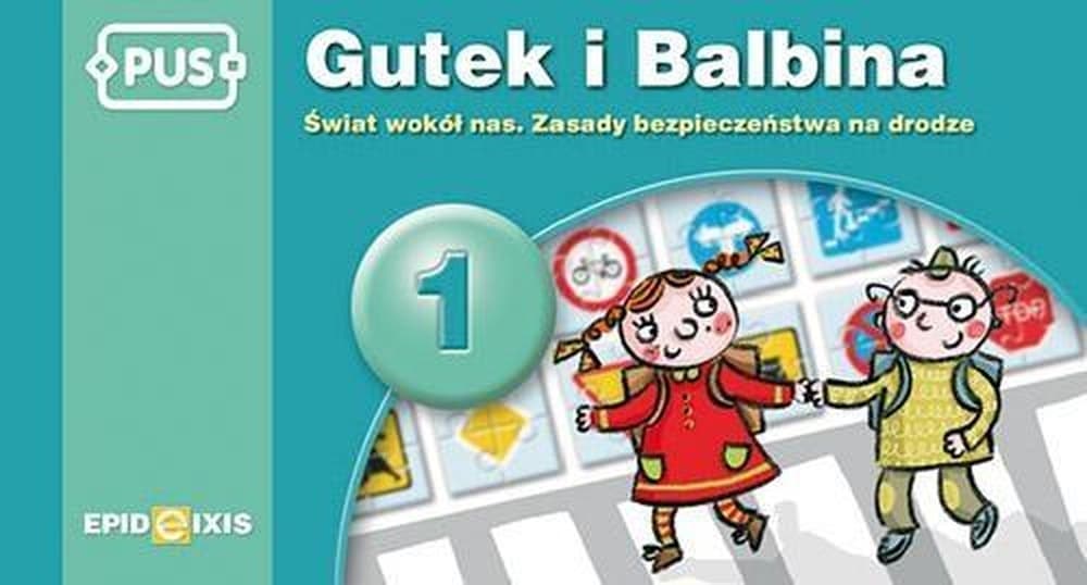 PUS - Gutek i Balbina Świat wokół nas część 1 - książka edukacyjna