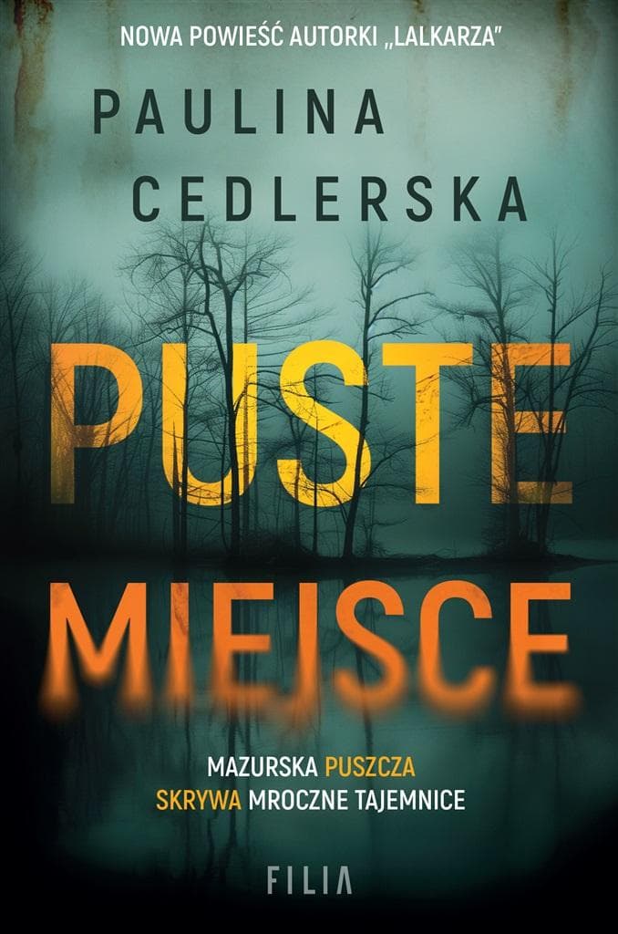 Powieść kryminalna - Puste miejsce - Paulina Cedlerska