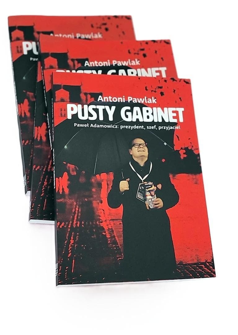 Pusty gabinet w.2 poprawione - Antoni Pawlak - wspomnienia o Pawle Adamowiczu