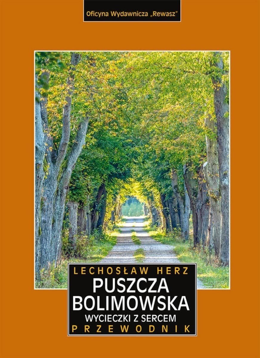 Puszcza Bolimowska Wycieczki. Przewodnik wydanie 2023