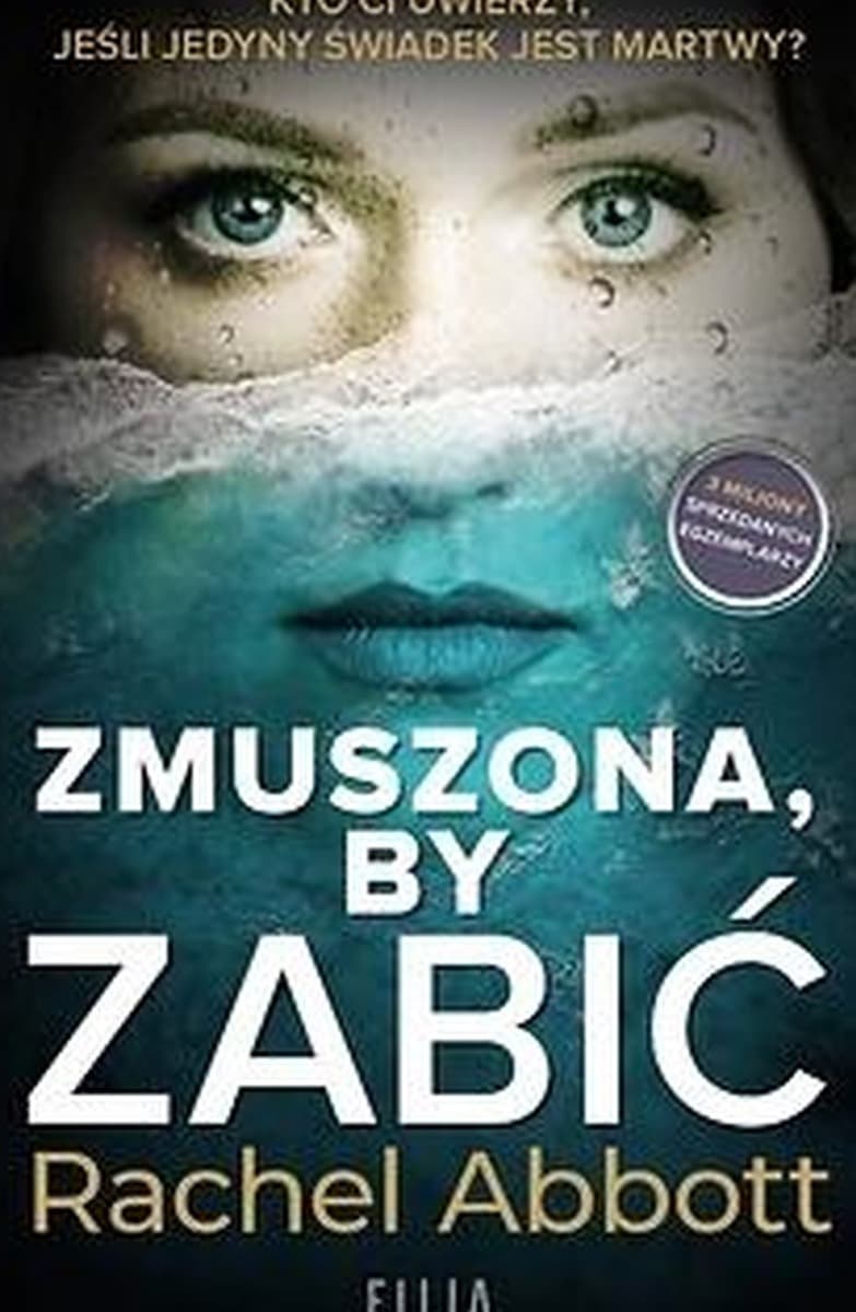 Rachela Abbott Zmuszona by zabić thriller psychologiczny