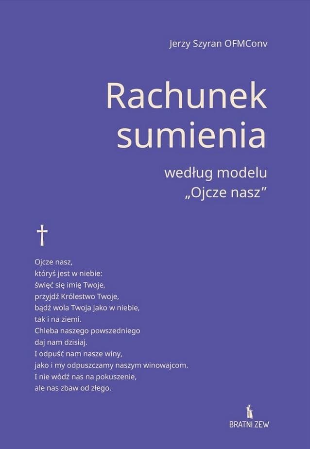 Rachunek sumienia oparty na modlitwie Ojcze Nasz