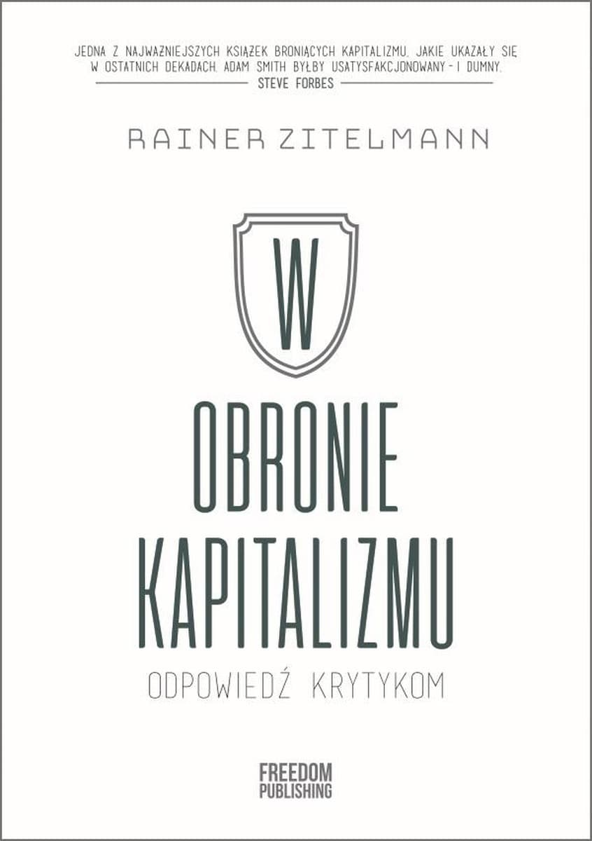 Rainer Zitelmann: W obronie kapitalizmu