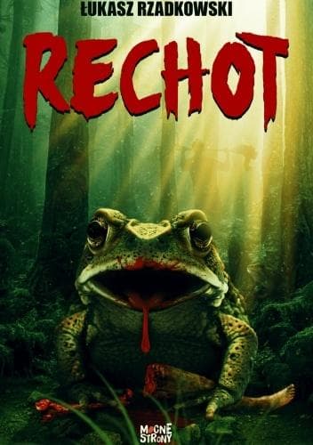 Rechot Łukasz Rzadkowski horror Mocne Strony 320 stron