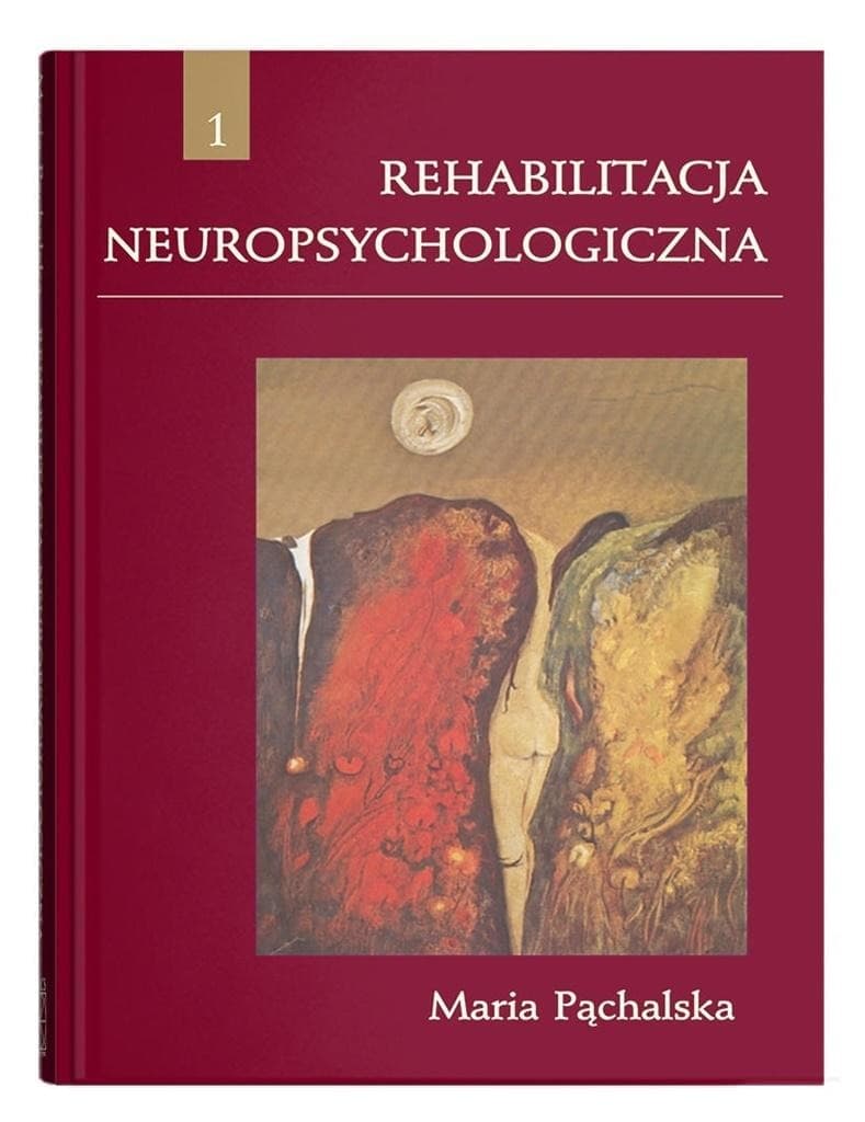 Rehabilitacja neuropsychologiczna podręcznik UMCS 540 stron